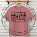 13 - Make Heaven Crowded