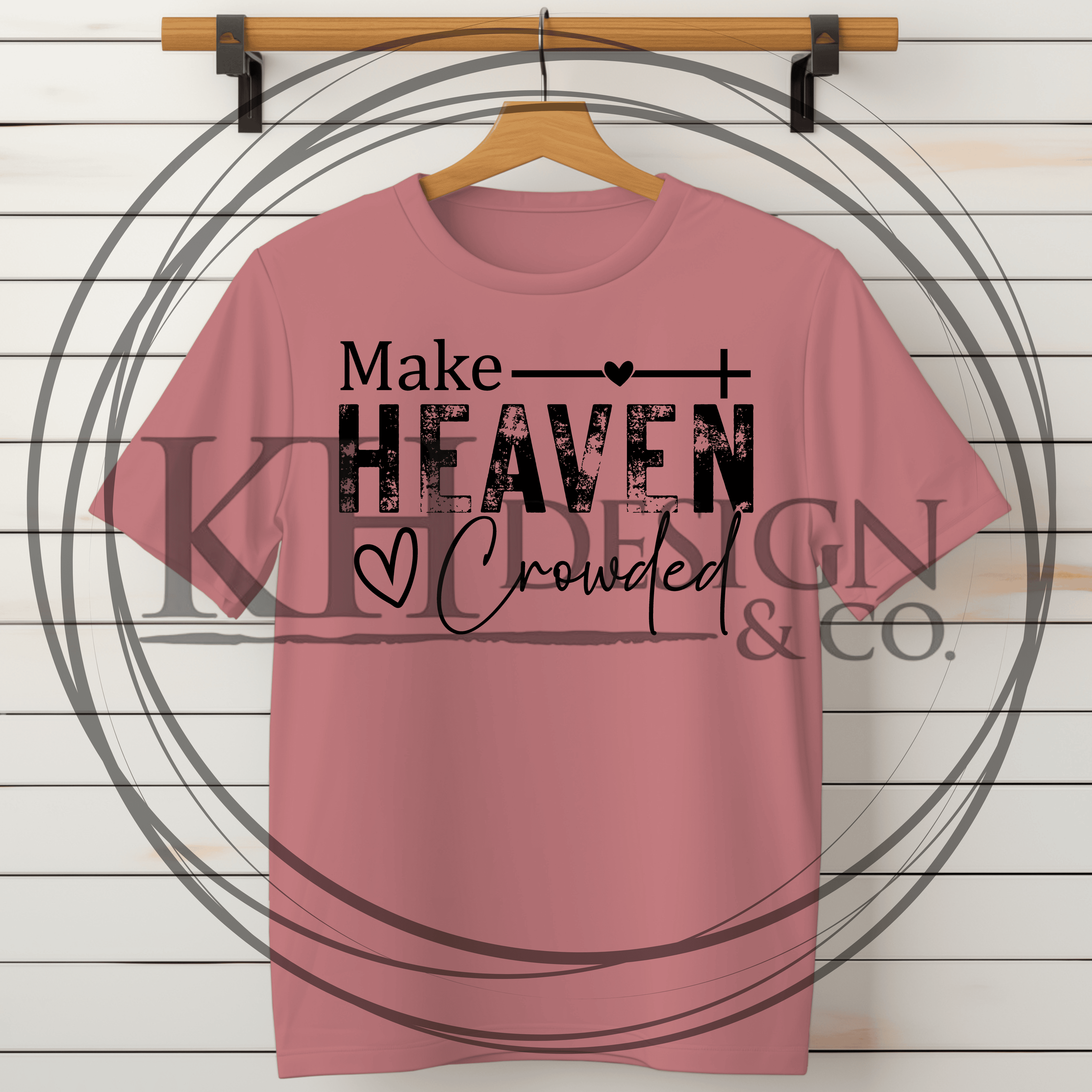 28 - Make Heaven Crowded