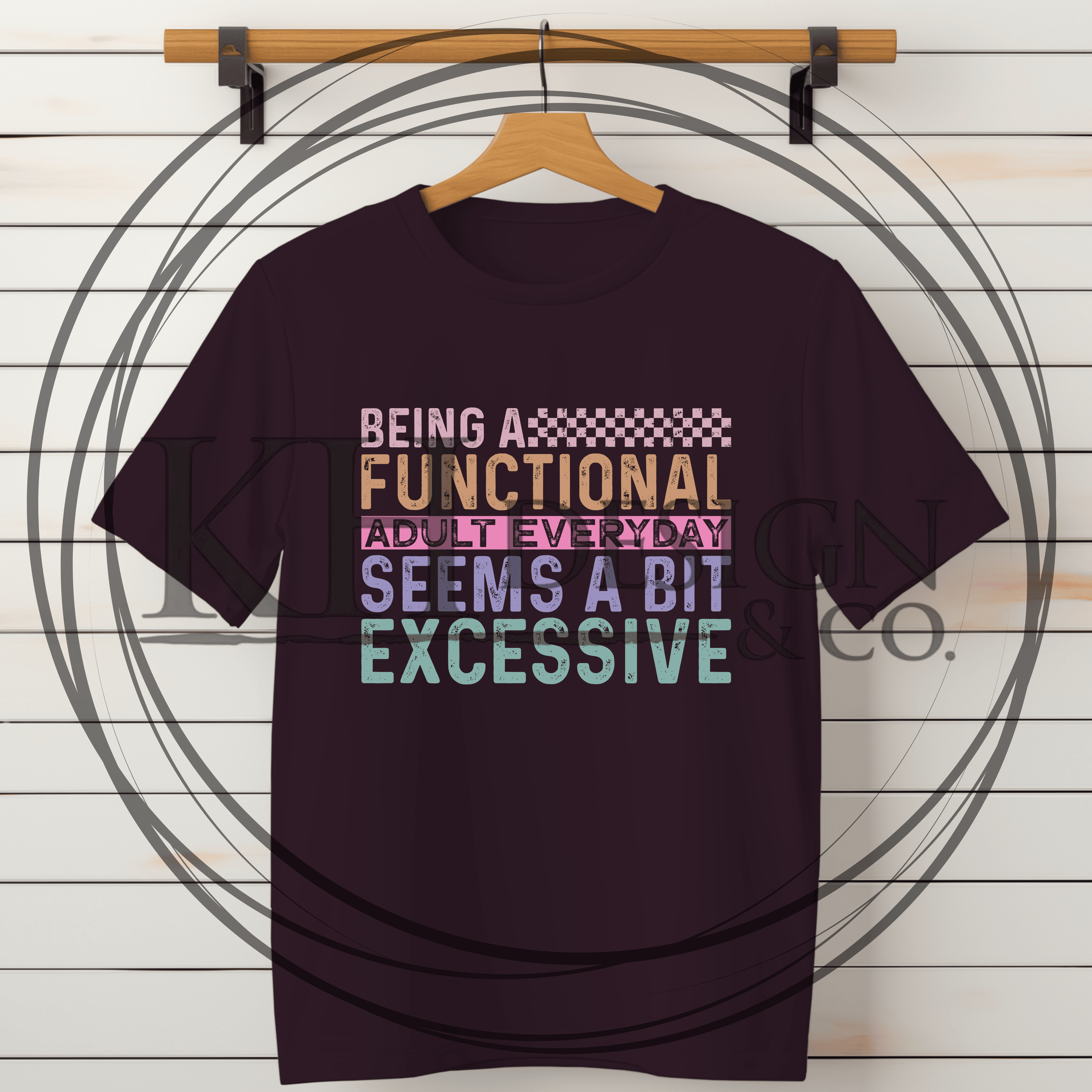 36 - Being A Functional Adult Seems A Bit Excessive