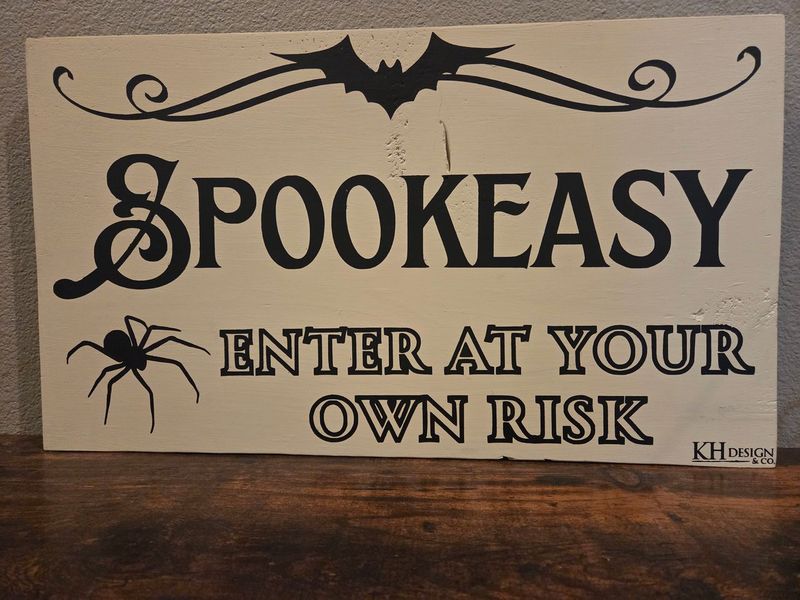 Spookeasy Porch Sign
